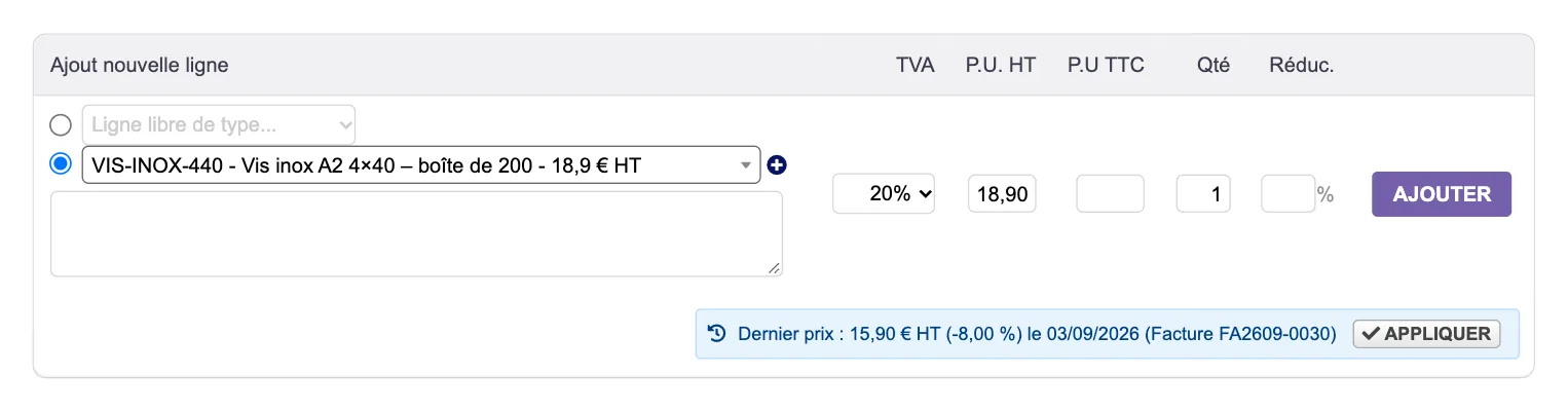 Formular zum Hinzufügen einer Zeile in einem Angebotsentwurf: Das Produkt „VIS-INOX-440“ ist zum Katalogpreis von 18,90 € gewählt. Darunter der Hinweis „Dernier prix : 15,90 € HT (-8,00 %) le 03/09/2026 (Facture FA2609-0030)“ (letzter Preis, aus Rechnung FA2609-0030) mit der Schaltfläche „Appliquer“ (Übernehmen).